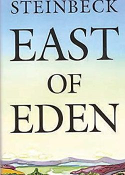 East of Eden by John Steinbeck