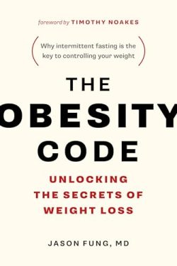 The Obesity Code The Obesity Code